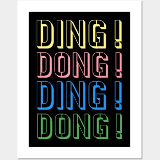 Ding dong ding dong Posters and Art